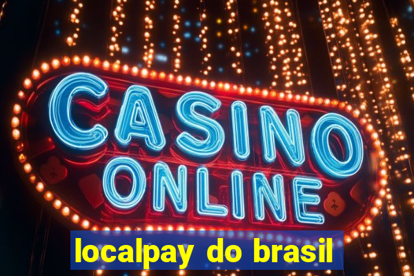 localpay do brasil